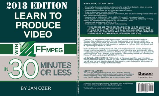 Learn to Produce Video with FFmpeg in 30 Minutes or Less: 2018