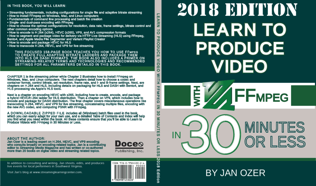 Learn to Produce Video with FFmpeg in 30 Minutes or Less: 2018